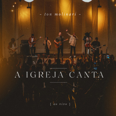 アルバム/A Igreja Canta (Ao Vivo)/Drops INA