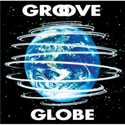 アルバム/GROOVE GLOBE/T-SQUARE