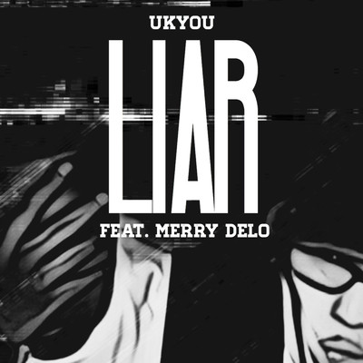 シングル/LIAR (feat. Merry Delo)/右京