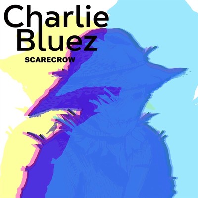 scarecrow/Charlie Bluez