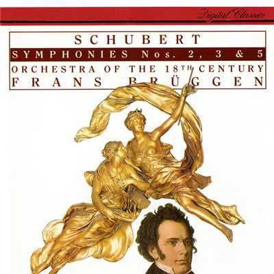 アルバム/Schubert: Symphonies Nos. 2, 3 & 5/フランス・ブリュッヘン／18世紀オーケストラ