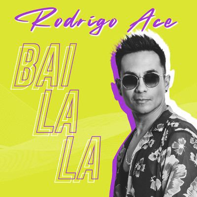 シングル/Bailala (Molio Remix)/Rodrigo Ace