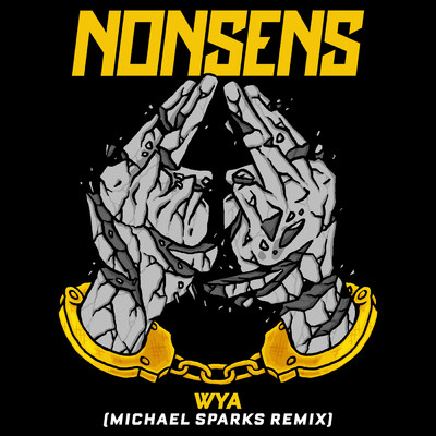 Wya (Michael Sparks Remix)/Nonsens／Michael Sparks