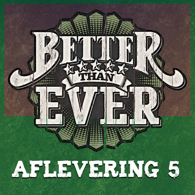Better Than Ever (Seizoen 2, Aflevering 5 ／ Live)/Various Artists