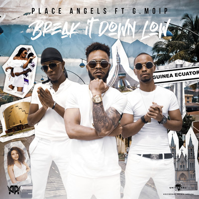 Break It Down Low (featuring G.MOIP)/Place Angels