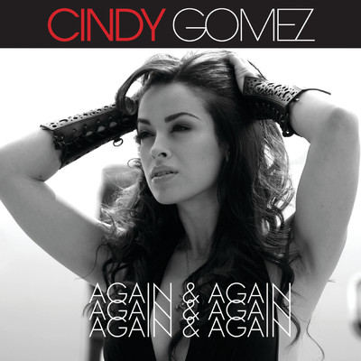 Again & Again (Electrolove Mix)/Cindy Gomez