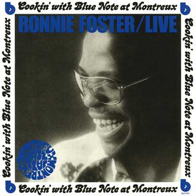アルバム/Live: Cookin' With Blue Note At Montreux/ロニー・フォスター