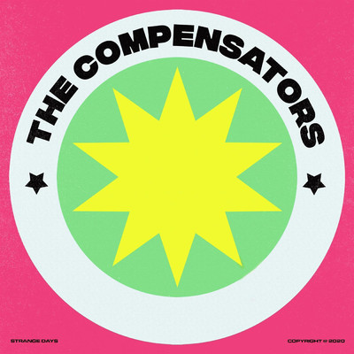 Strange Days/The Compensators