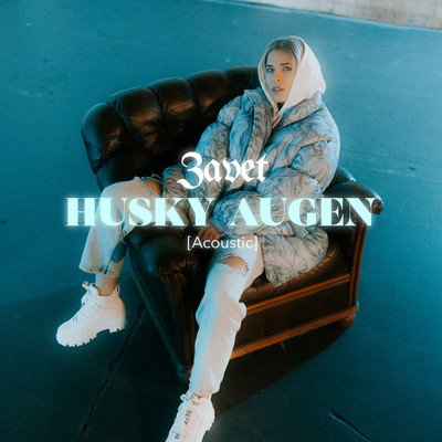 アルバム/Husky Augen (Acoustic)/ZAVET