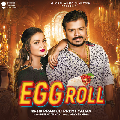 Egg Roll/Pramod Premi Yadav