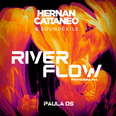 Hernan Cattaneo, Soundexile & Paula OS