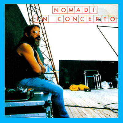 Nomadi in concerto (Live)/Nomadi