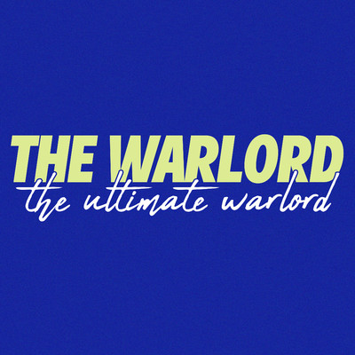 The Ultimate Warlord/The Warlord