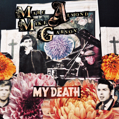 My Death/Marc Almond & Mike Garson