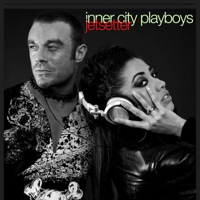 シングル/Jetsetter (The Young Punx Extended Mix)/Inner City Playboys
