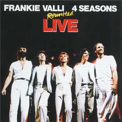 アルバム/Reunited Live/Frankie Valli & The Four Seasons