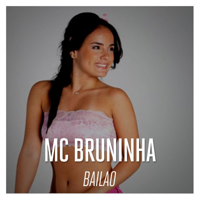 Bailao/Mc Brunninha