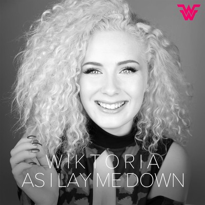 シングル/As I Lay Me Down/Wiktoria