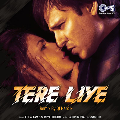 Tere Liye (Remix)/Atif Aslam & Shreya Ghoshal