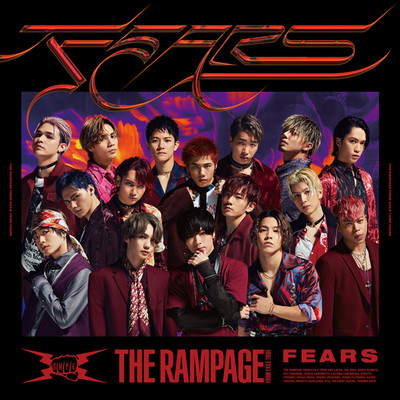 アルバム/FEARS/THE RAMPAGE from EXILE TRIBE