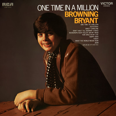 One Time In a Million/Browning Bryant