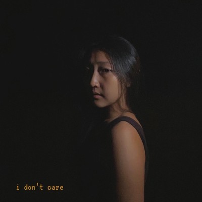 I Don't Care/Katherine Li