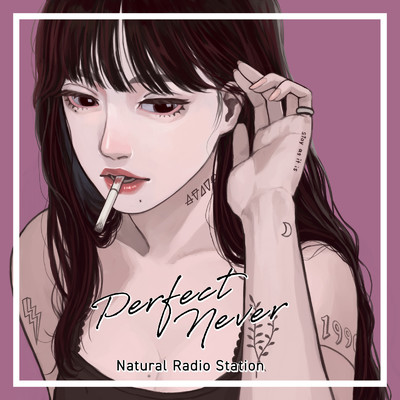 シングル/Perfect Never/Natural Radio Station