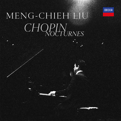 Chopin : Nocturnes/Meng-Chieh Liu