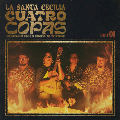 アルバム/Cuatro Copas Bohemia En La Finca Altozano (Parte 1)/La Santa Cecilia