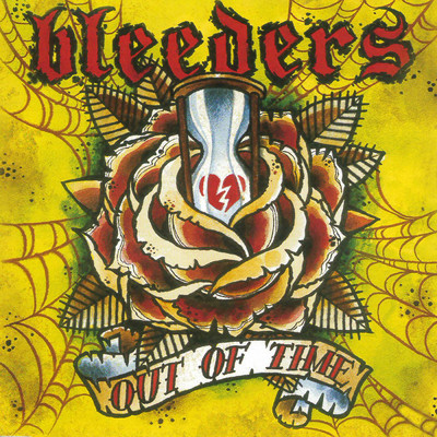 Out Of Time (Explicit)/Bleeders