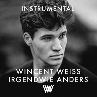 アルバム/Irgendwie anders (Instrumental)/Wincent Weiss