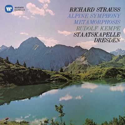 Strauss: Metamorphosis & An Alpine Symphony, Op. 64/Rudolf Kempe