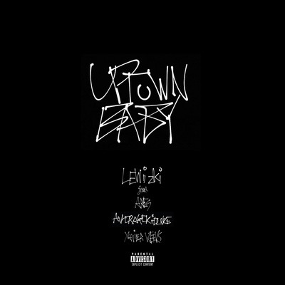 シングル/Uptown Baby (feat. Ares, Averagekidluke, Xavier Weeks)/LEWI