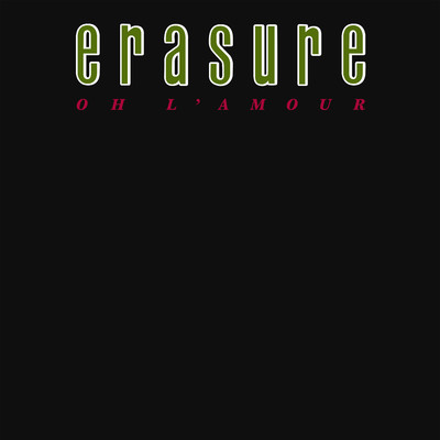 シングル/Oh l'amour/Erasure