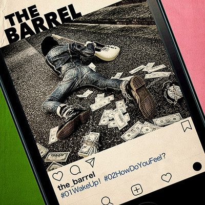 Wake Up！ ／ How Do You Feel？/THE BARREL