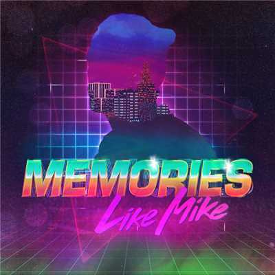 シングル/Memories/Like Mike