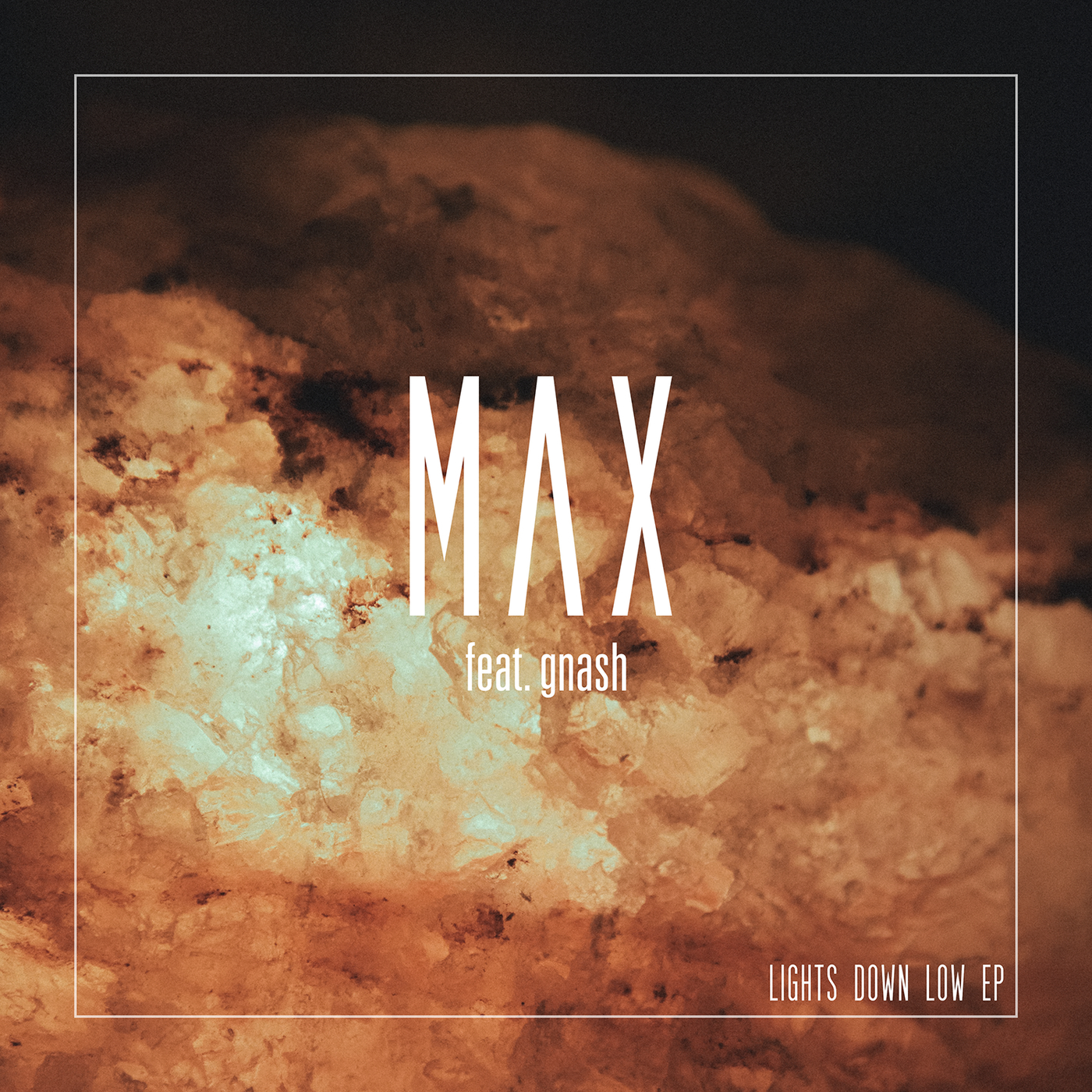 アルバム/Lights Down Low - EP/MAX
