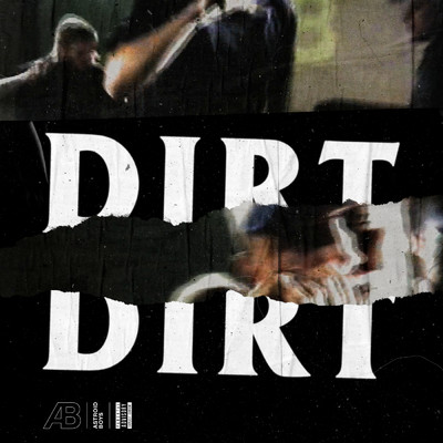 シングル/Dirt/Astroid Boys
