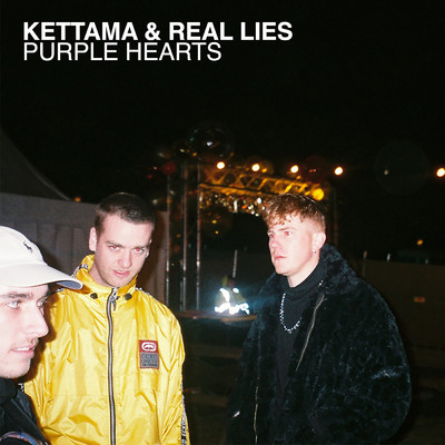 Purple Hearts/KETTAMA／Real Lies