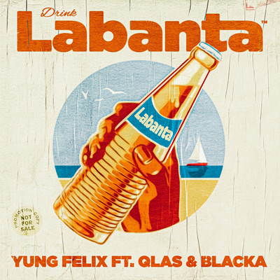 シングル/Labanta (Explicit) (featuring Qlas & Blacka)/Yung Felix