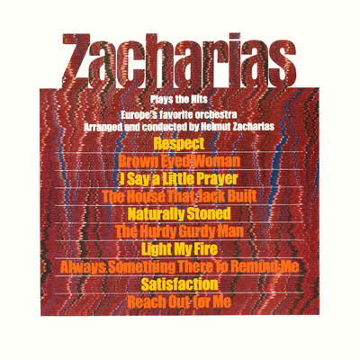 アルバム/Zacharias Plays The Hits/ヘルムート・ツァハリアス