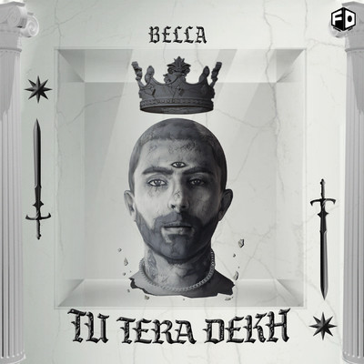 シングル/Tu Tera Dekh (Explicit)/Bella