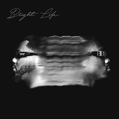 Bright Life (Explicit)/Rhema & Bethel