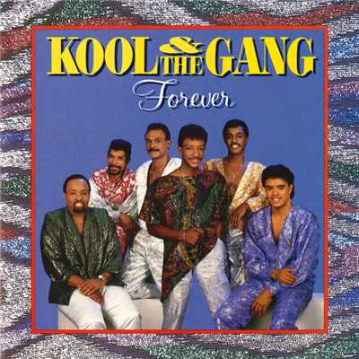 アルバム/Forever/Kool & The Gang