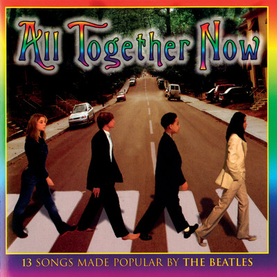 アルバム/All Together Now/Music For Little People Choir
