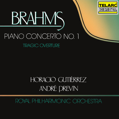Brahms: Tragic Overture, Op. 81/アンドレ・プレヴィン／ロイヤル・フィルハーモニー管弦楽団