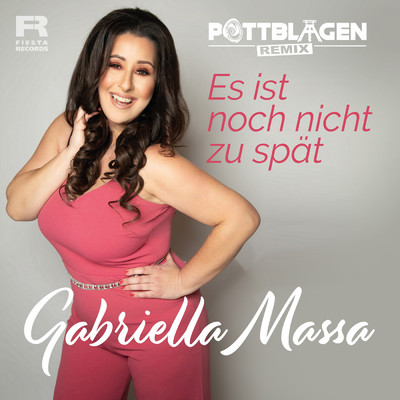 シングル/Es ist noch nicht zu spat (2Base Production Radio Edit)/Gabriella Massa