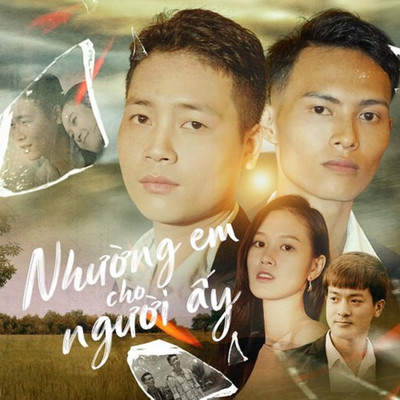 Nhuong Em Cho Nguoi Ay/Vuong Thien Tuan & Anh Hao