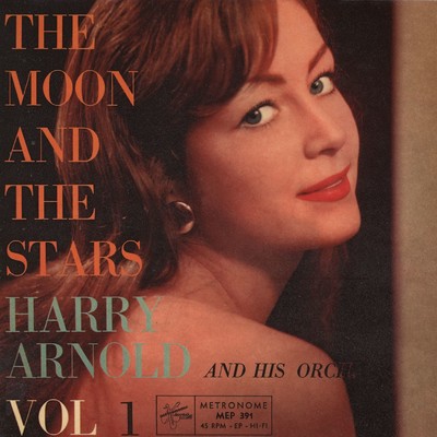 The Moon And The Stars Vol. 1/Harry Arnold And His Swedish Radio Studio Orchestra