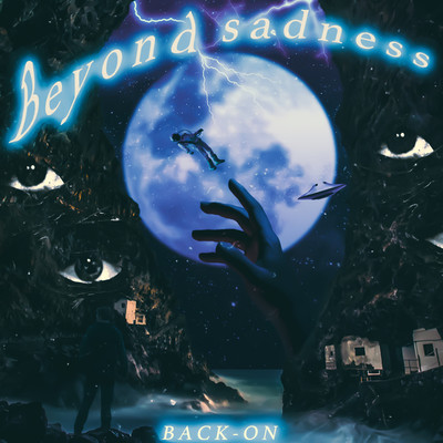 シングル/Beyond sadness/BACK-ON